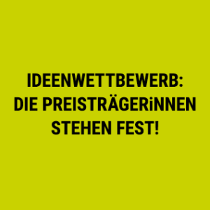 Ideenwettbewerb SiegerInnen